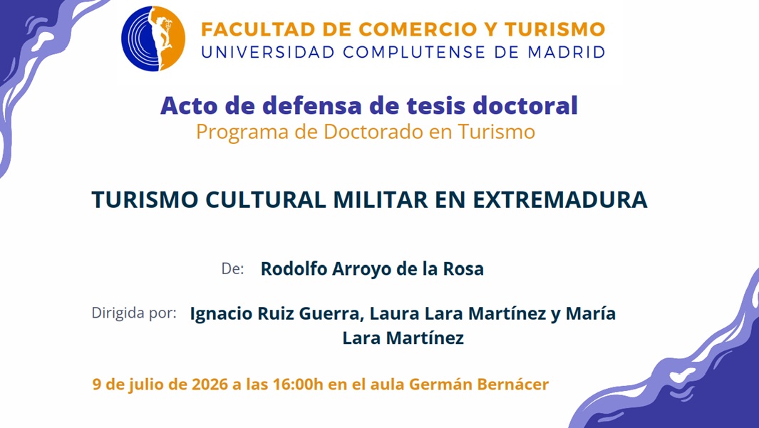 Defensa de la tesis doctoral de D. Rodolfo Arroyo el 9 de julio a las 16:00 horas en la sala Germán Bernácer, Facultad de Comercio y Turismo